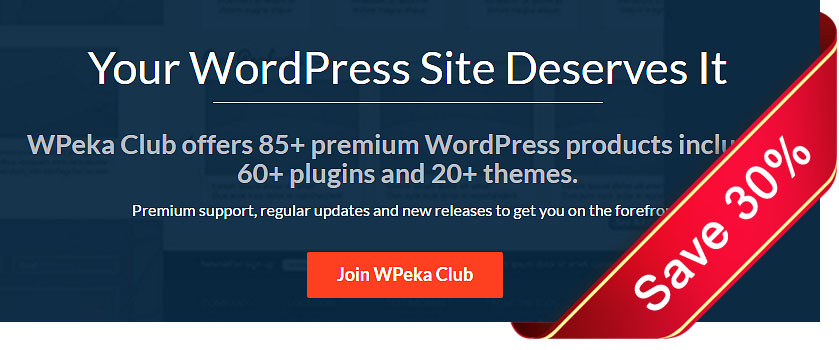 Save 30% on WordPress products at Wpeka Club