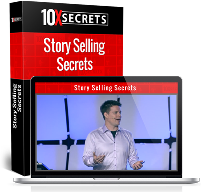 10X Secrets Better Story Telling Secrets